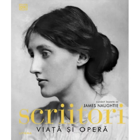 Scriitori. Viața și opera. 