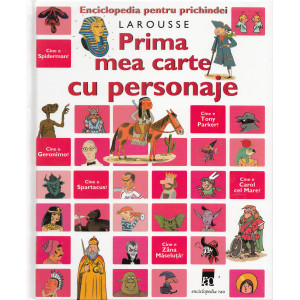 Larousse. Prima mea carte cu personaje