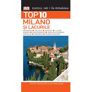 Top 10. Milano și lacurile - ghid turistic vizual
