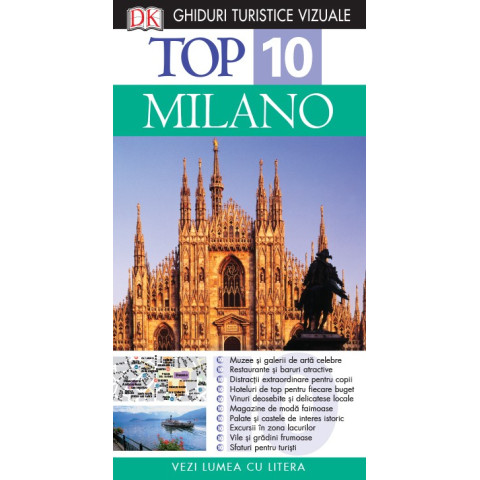 TOP 10. Milano - ghid turistic vizual