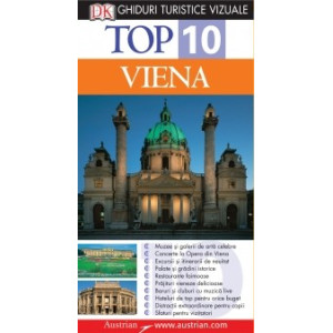 TOP 10. Viena - ghid turistic vizual