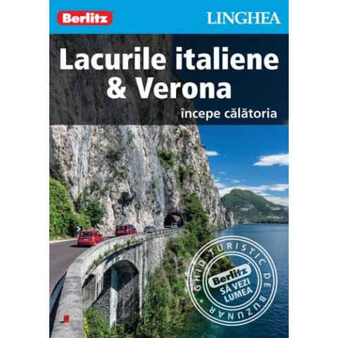 Lacurile italiene & Verona - începe călătoria