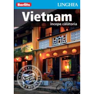 Vietnam - începe călătoria