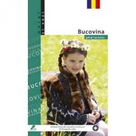 Bucovina. Ghid turistic 