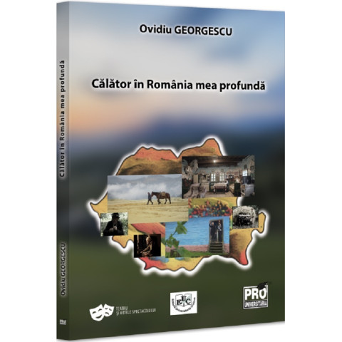 Călător în România mea profundă