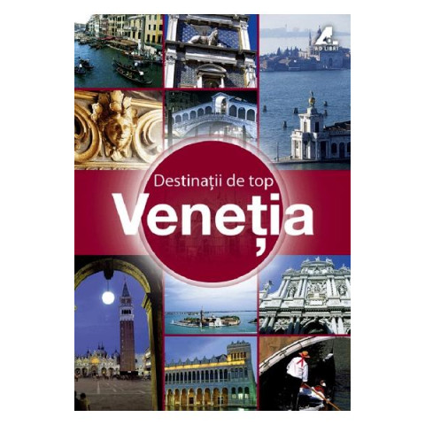 Destinații de Top - Veneția