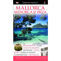 Mallorca, Menorca și Ibiza - Ghiduri turistice