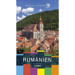 Rumänien. Ghid de călătorie în limba germană