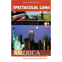 Spectacolul Lumii: America