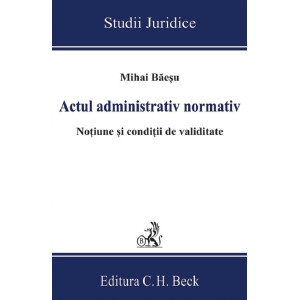 Actul administrativ normativ