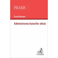 Administrarea bunurilor altuia Administrarea bunurilor altuia
