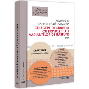 Admiterea în magistratură și în avocatură. Drept civil