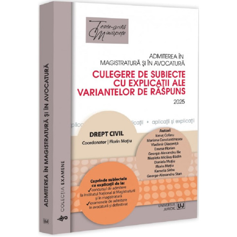 Admiterea în magistratură și în avocatură. Drept civil