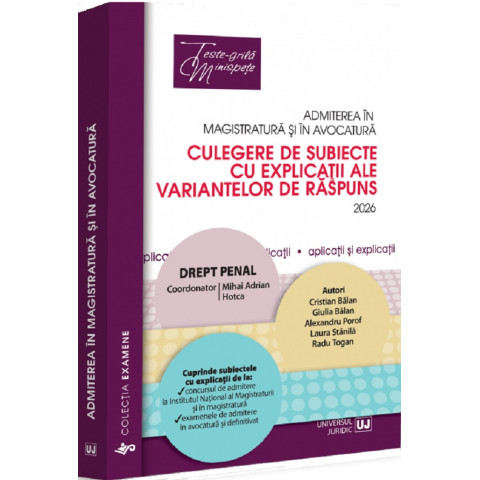 Admiterea în magistratură și în avocatură. Drept penal Ed. 8