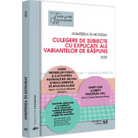 Admiterea în notariat. Culegere de subiecte