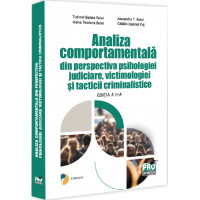 Analiza comportamentală din perspectiva psihologiei judiciare, victimologiei și tacticii criminalistice