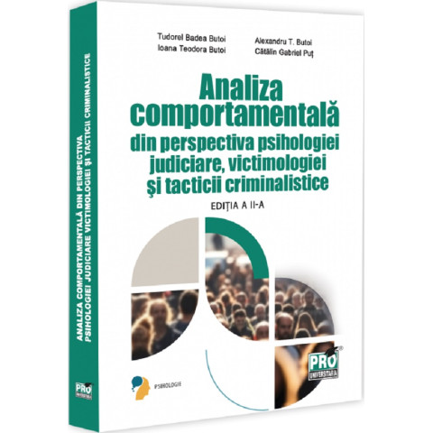 Analiza comportamentală din perspectiva psihologiei judiciare, victimologiei și tacticii criminalistice