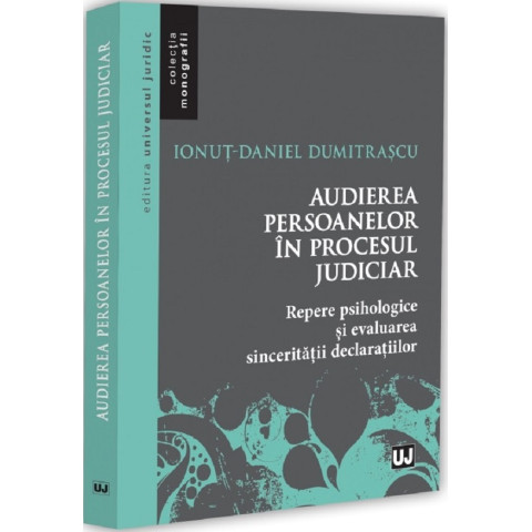 Audierea persoanelor în procesul judiciar