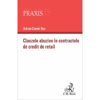 Clauzele abuzive în contractele de credit de retail Clauzele abuzive în contractele de credit de retail