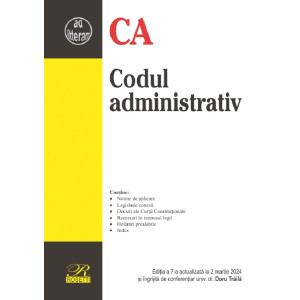Codul administrativ Ed.7 Act. 2 Martie 2024