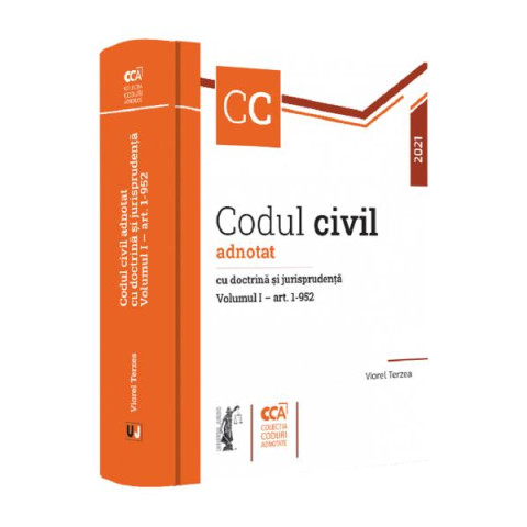 Codul civil adnotat cu doctrina și jurisprudența. Vol.1 art: 1-952