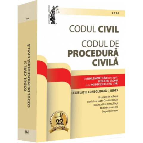 Codul civil. Codul de procedură civilă 2026