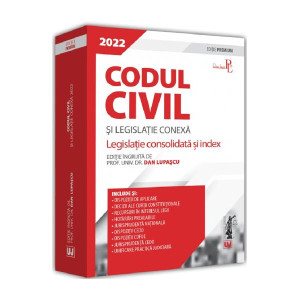 Codul civil și legislație conexă 2022