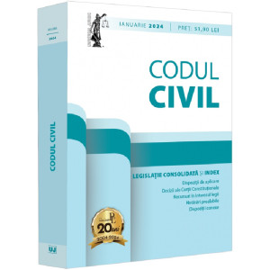 Codul civil și legislație consolidată Ianuarie 2024