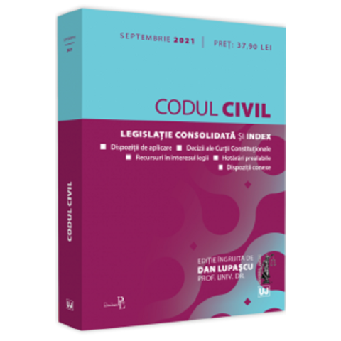 Codul civil. Legislație Consolidată și Index