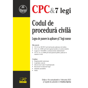 Codul de procedură civilă. Ediția a 19-a actualizată la 1 februarie 2023