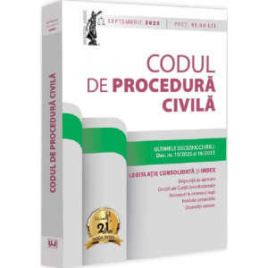 Codul de procedură civilă. Septembrie 2025