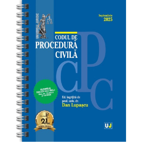Codul de procedură civilă. Septembrie 2025 Ed. Spiralată
