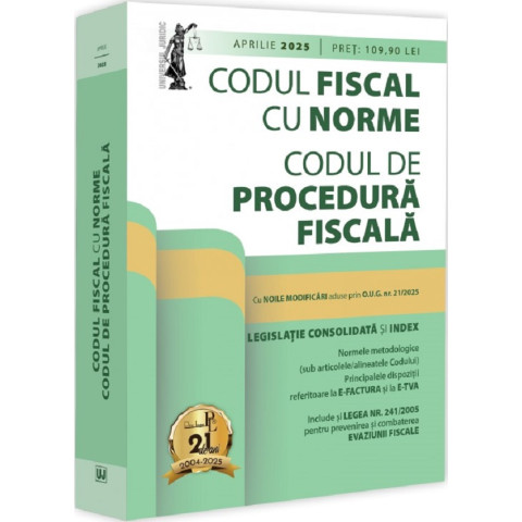 Codul fiscal cu Norme. Codul de procedură fiscală