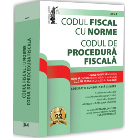 Codul fiscal cu Norme. Codul de procedură fiscală Mai 2026