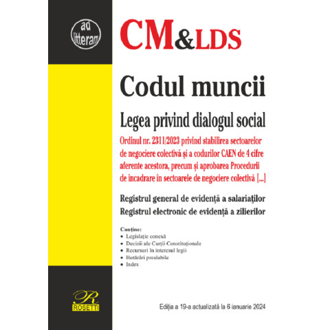 Codul muncii. Legea dialogului social Act. 6 ianuarie 2024