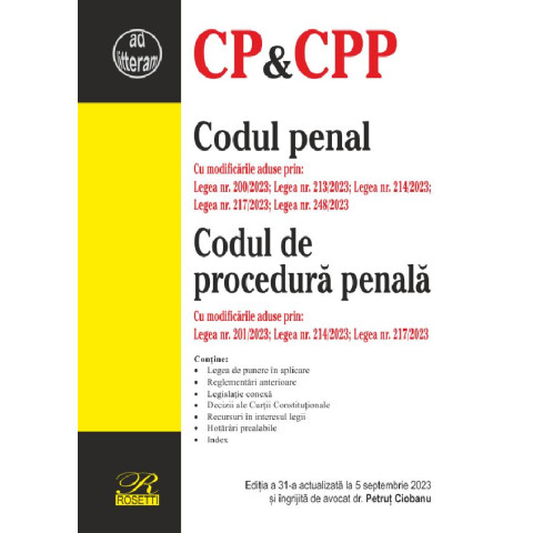 Codul penal. Codul de procedură penală Ed.31 Act. 5 septembrie 2023