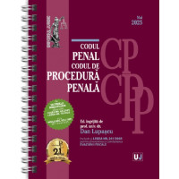 Codul penal. Codul de procedură penală Mai 2025