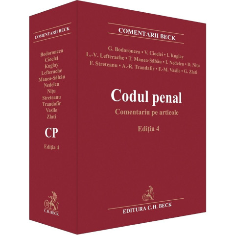 Codul penal. Comentariu pe articole Ed. 4