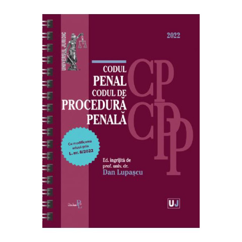 Codul penal și Codul de procedură penală 2022