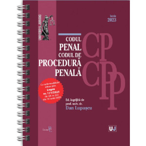 Codul penal și Codul de procedură penală Iunie 2023. Ediție Spiralată