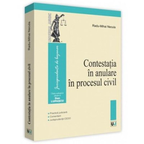 Contestația în anulare în procesul civil