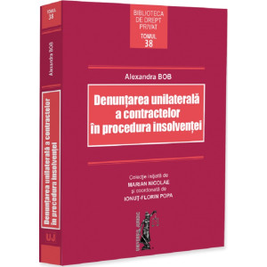 Denunțarea unilaterală a contractelor în procedura insolvenței