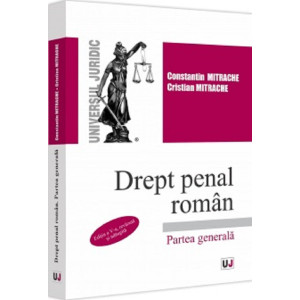 Drept penal român. Partea generală Ediția a V-a