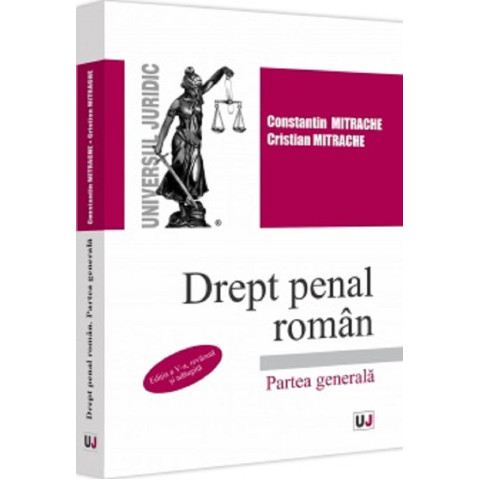 Drept penal român. Partea generală Ediția a V-a