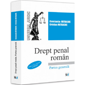 Drept penal român. Partea generală 2025