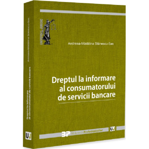 Dreptul la informare al consumatorului de servicii bancare