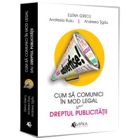 Cum să comunici în mod legal sau Dreptul publicității