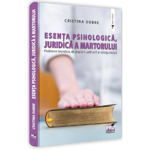 Esența psihologică, juridică a martorului