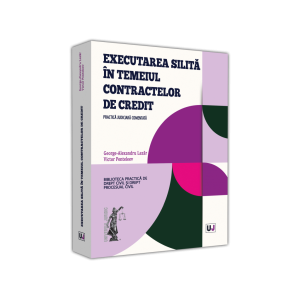 Executarea silită în temeiul contractelor de credit