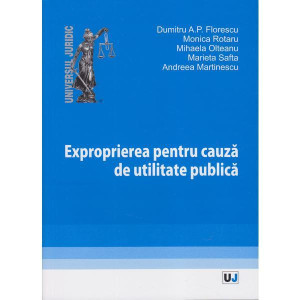 Exproprierea pentru cauza de utilitate publică